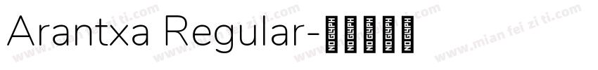 Arantxa Regular字体转换
